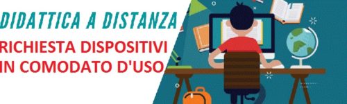 Avviso per accesso al comodato d’uso dei dispositivi per la Didattica a Distanza