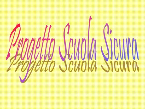 Progetto Scuola Sicura