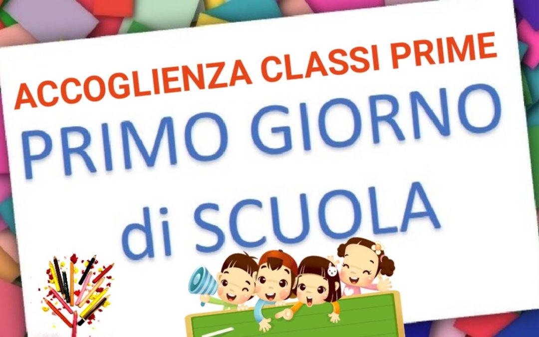 Accoglienza classi prime