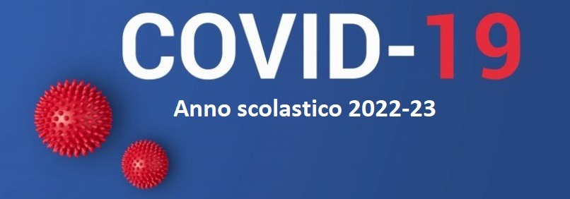 Contrasto alla diffusione del contagio da COVID-19- Avvio anno scolastico 2022-23